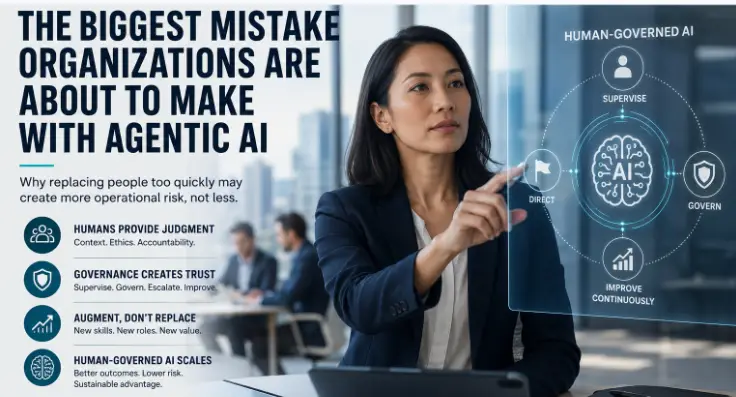 The Biggest Mistake Organizations Are About to Make with Agentic AI